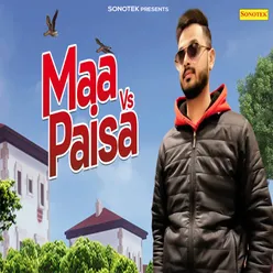 Maa Vs Paisa